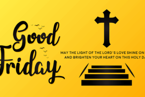 Good Friday and its meaning!